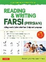 Amir Hossein Ahooie, Pegah Vil - Reading & Writing Farsi (Persian): A Workbook for Self-Study