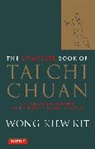 Wong Kiew Kit, Kit Wong Kiew - Complete book of tai chi chuan