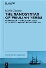 Maria Cortiula - The Nanosyntax of Friulian Verbs