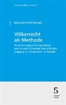 Roland Portmann - Völkerrecht als Methode