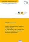 Julia Harnoncourt - Unfree Labour Relations in Brazil's Amazon Region