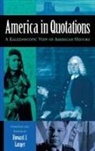 Howard Langer, Howard J. Langer, Langer Howard J. - America in Quotations