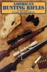 Craig Boddington - American Hunting Rifles