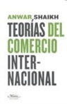 Anwar Shaikh - Teorías del comercio internacional