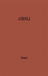 William Emerton Heitland, Unknown - Agricola