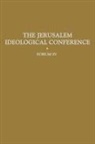 By the Jerusalem Ideological Conference, Unknown - Proceedings, World Zionist Organization
