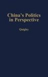 Harold Scott Quigley - China's Politics in Perspective