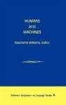 UNKNOWN, Stephanie Williams, Williams S. - Humans and Machines