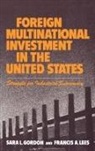Sara L. Gordon, Gordon Sara, Francis Lees, Francis A. Lees - Foreign Multinational Investment in the United States