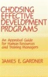 James E. Gardner, Gardner James E. - Choosing Effective Development Programs
