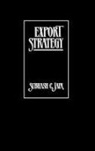 Subhash Jain, Subhash C. Jain - Export Strategy