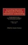 International Conference on Accounting E, Kyojiro Someya, Someya Kyojiro - Accounting Education and Research to Promote International Understanding