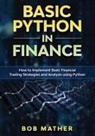 Bob Mather - Basic Python in Finance