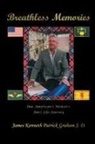 James Kenneth Patrick Graham J. D - Breathless Memories