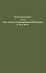 Center, Center for Photographic Images of Medici - Illustrated Catalogue of the Slide Archive of Historical Medical Photographs at Stony Brook