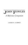 James Aubrey, Aubrey James R. - John Fowles
