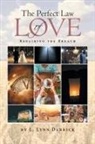 L. Lynn Derrick - The Perfect Law of Love