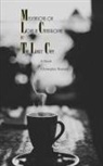 Christopher Bernard - Meditations On Love & Catastrophe at the Liars' Cafe