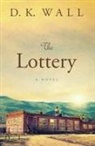 D. K. Wall - The Lottery
