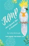 Cathy McGough - JUMP AND SQUAWK LIKE A COCKATOO! BOOK 12