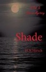 H. N. Hirsch - Shade