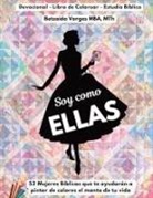 Betzaida Vargas - Soy Como Ellas