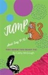 Cathy McGough - JUMP AND SAY P.U.! BOOK 4