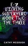 Cathy McGough - E-Z Dickens Superhero Book 2