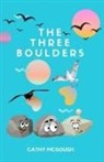 Cathy McGough - The Three Boulders