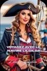 Bucur Loredan - Voyagez Avec Le Navire Lilgilda