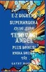 Cathy McGough - E-Z Dickens Superhrdina Kniha 1 a 2 Czech Edition