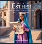 Christian Lowe - The Story of Esther