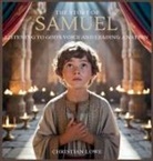 Christian Lowe - The Story of Samuel