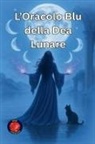Alina Rubi - L'Oracolo Blu della Dea Lunare