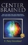 E. Patsy Greenland - Center-Brained