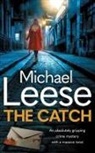 Michael Leese - THE CATCH