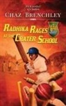Chaz Brenchley - Radhika Rages at the Crater School