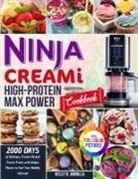 Kelly R. Bonilla - Ninja CREAMi High-Protein Max Power Cookbook