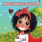 Tracy McNeil - Mia Learns How to Say No
