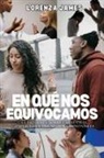 Lorenza James - En Qué Nos Equivocamos