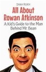 Shah Rukh - All About Rowan Atkinson