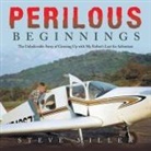 Steve Miller - Perilous Beginnings
