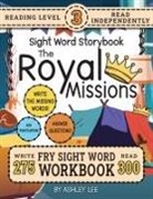 Ashley Lee - 300 Sight Word Storybook, The Royal Missions (Level 3)
