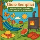 Chris Martin - Gioie semplici - Album da colorare con linee nette per adulti