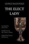 George Macdonald - The Elect Lady (Translated)