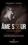 Faustin Bouchard, Lucie Demers - Âme s¿ur, le bonheur d'être en couple