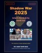 Naim Tahir Baig - Shadow War 2025