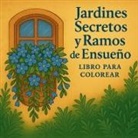 Chris Martin - Jardines Secretos y Ramos de Ensueño lLibro para colorear