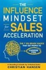 Christian Hansen - The Influence Mindset for Sales Acceleration