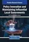 Igdem Akman, Onur Kula - Policy Innovation and Maintaining Influential Local Governments